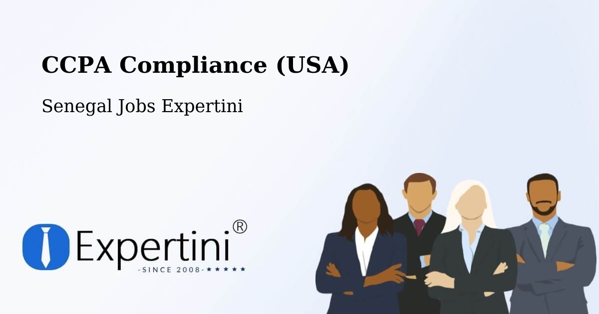 CCPA Privacy Rights & Compliance Notice – Senegal - Senegal Jobs Expertini
