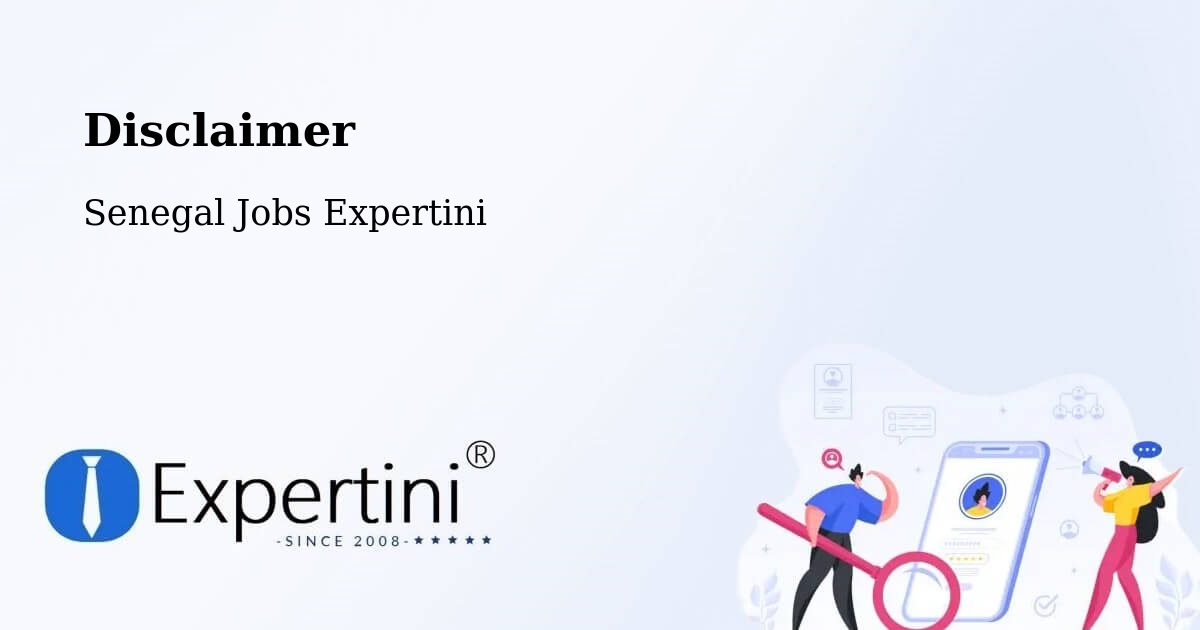 Disclaimer – Senegal - Senegal Jobs Expertini