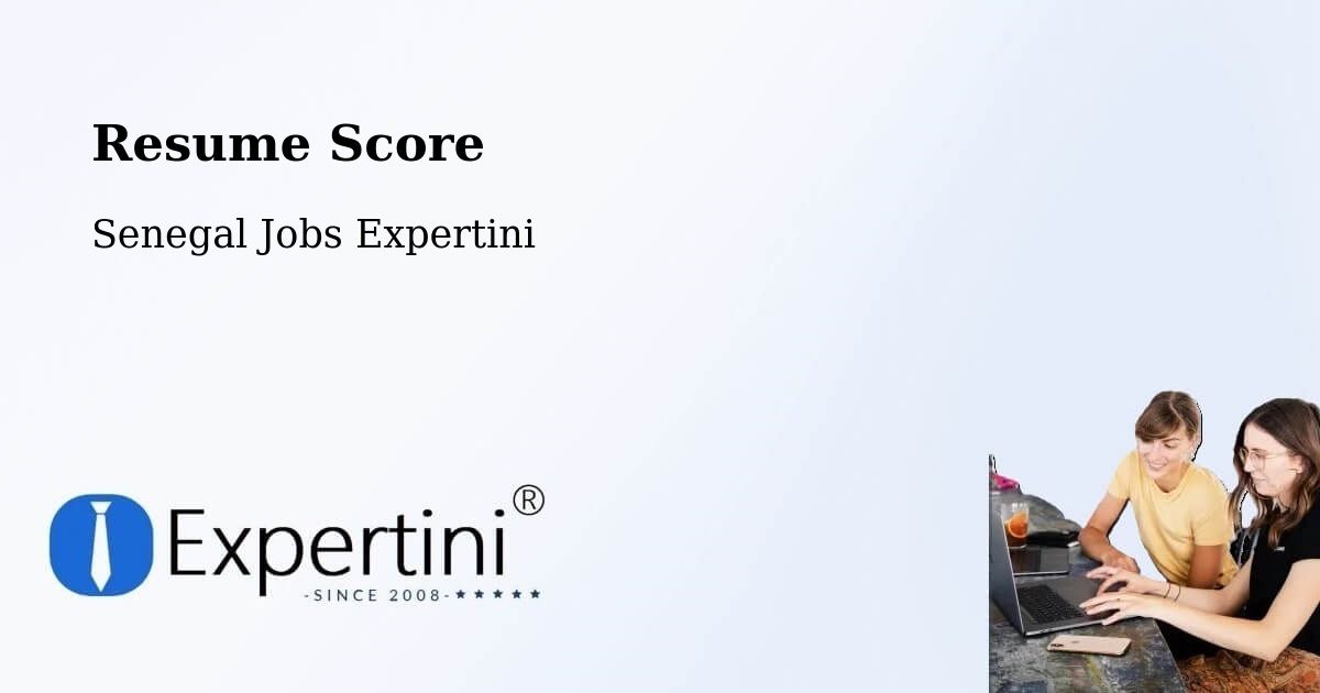 Resume Score & Job Description Match Tool – Senegal - Senegal Jobs Expertini