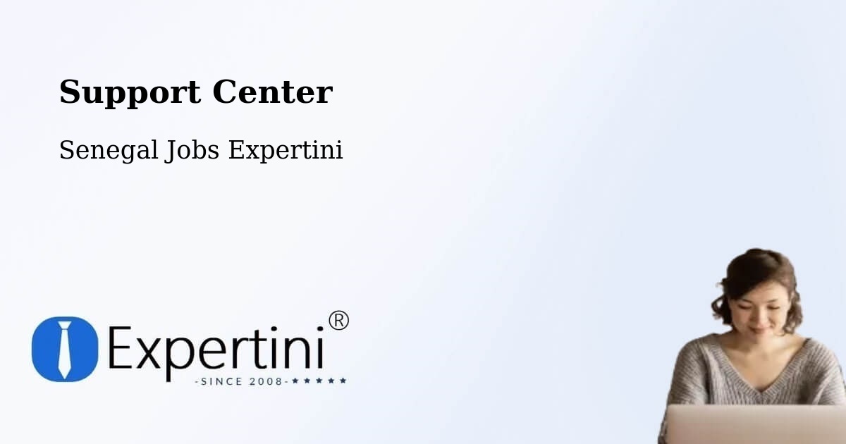 Support Services – Senegal - Senegal Jobs Expertini
